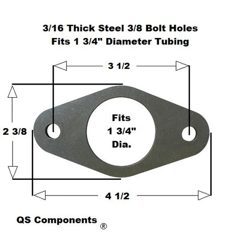 3/8" Bolt Holes 3/16" Thick Steel (Fits 1 3/4" Dia. Tubing) Tube Flange Mount